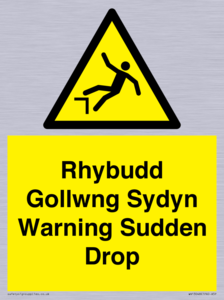 Rhybudd Gollwng Sydyn Warning Sudden Drop